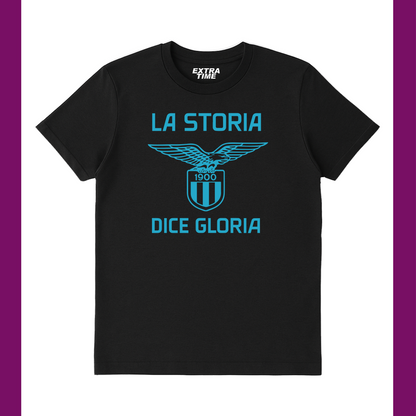 LA STORIA DICE GLORIA T-SHIRT